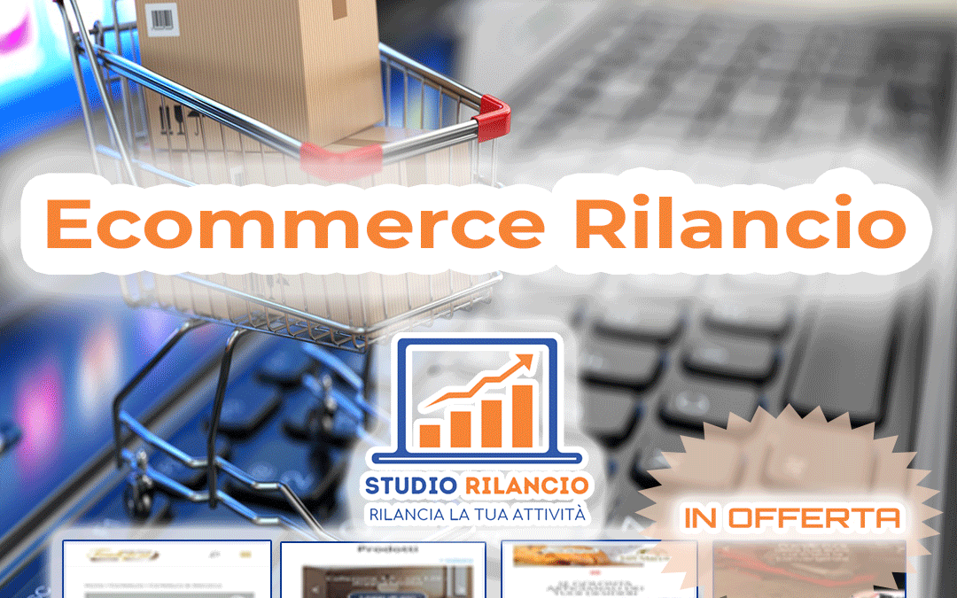 Ecommerce Rilancio – Rottama il tuo Shop Online
